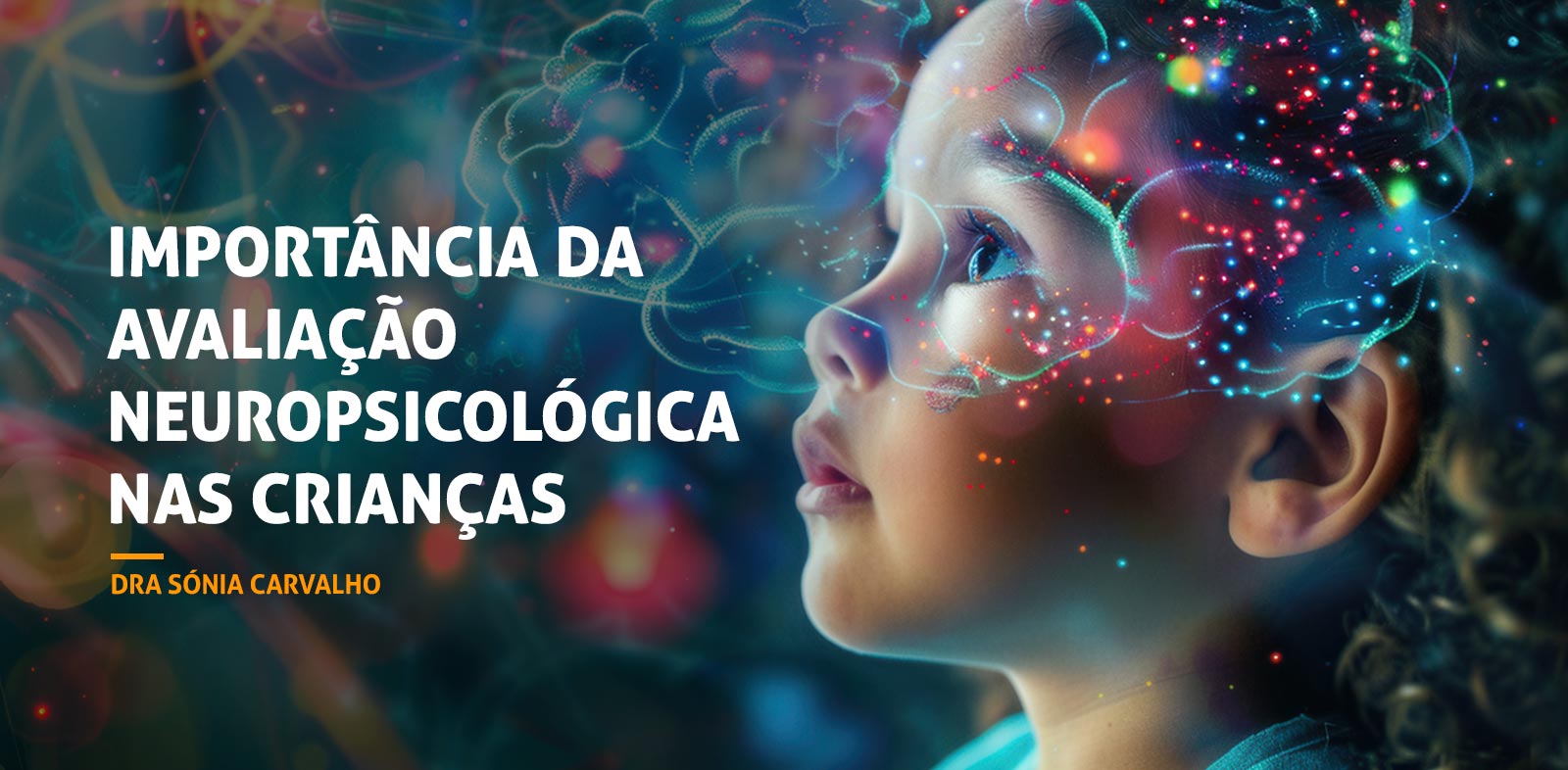 A importância da avaliação neuropsicológica em crianças